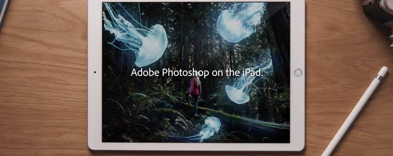 Компания Adobe выпустила специальную версию Photoshop для iPad